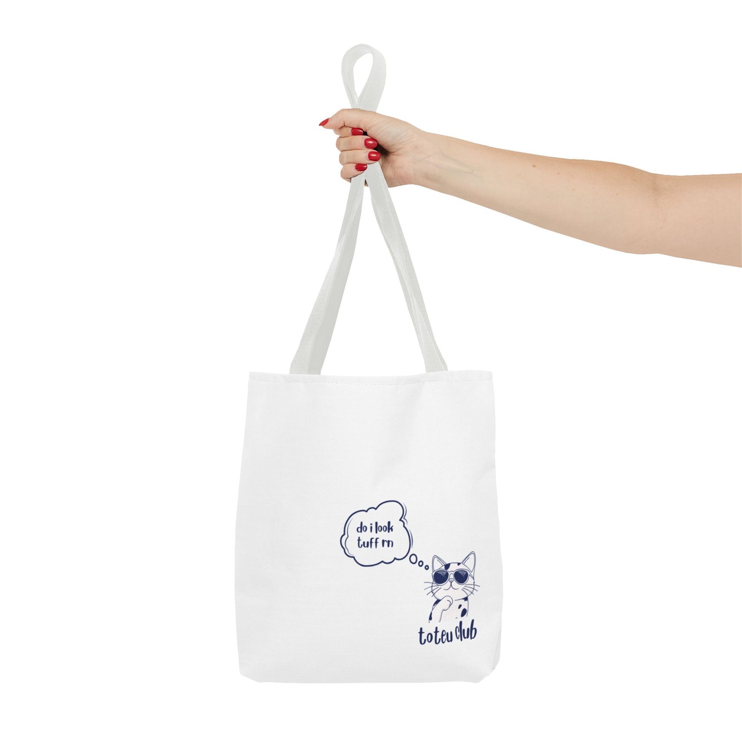 im so tuff Tote - toteu club