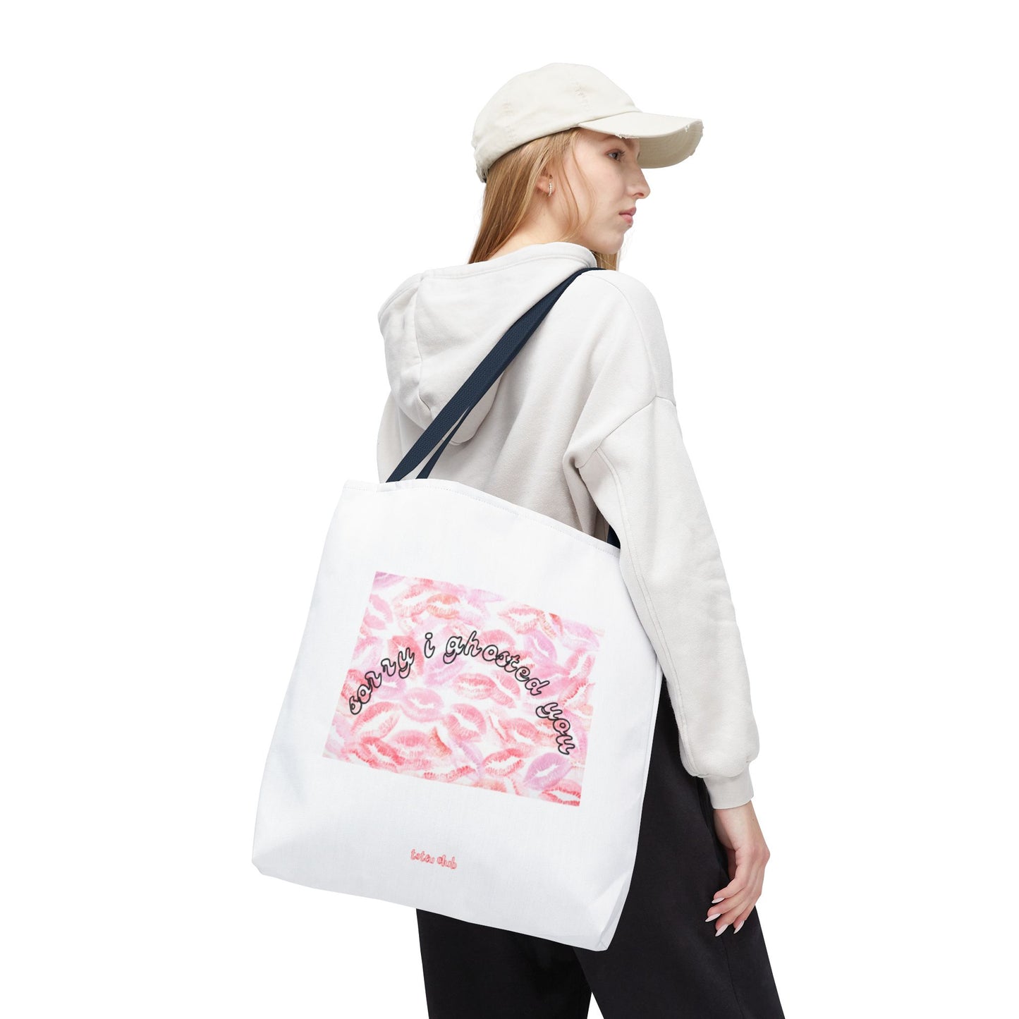 sorry i ghosted you Tote - toteu club