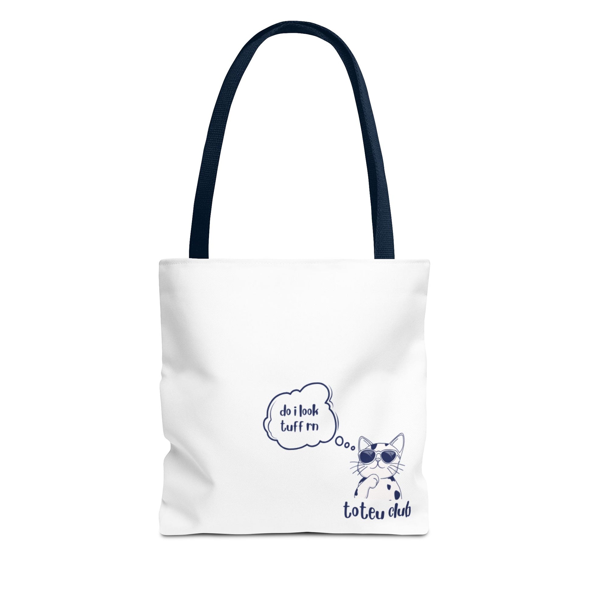 im so tuff Tote - toteu club